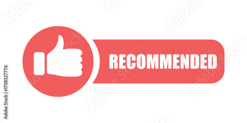Recommended banner with thumb up. Vector illustration of banner design with best price, service and location. Featured icon.