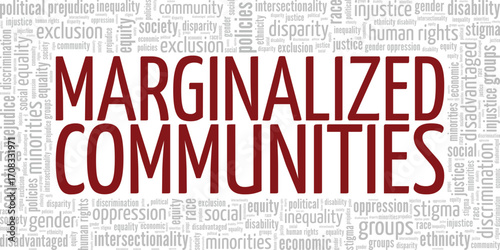 Marginalized Communities word cloud conceptual design isolated on white background.