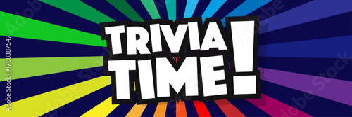Trivia time