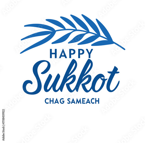 happy sukkot chag sameach
