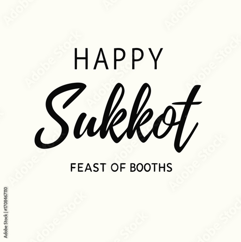 happy sukkot feast of booths