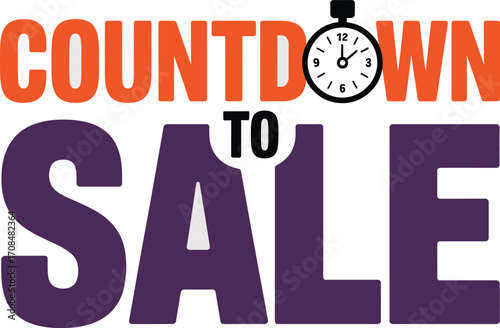 Exciting countdown to sale event graphic with stopwatch for marketing and promotions