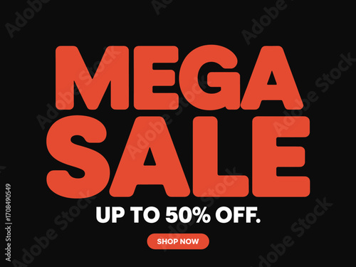 Mega sale up to 50% off vibrant graphic for promotions and discounts