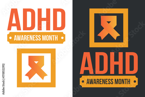 ADHD Awareness Month in October. Attention Deficit Hyperactivity Disorder. Celebrate annual in United States. Health care concept. Poster, greeting card, banner and background. Vector illustration