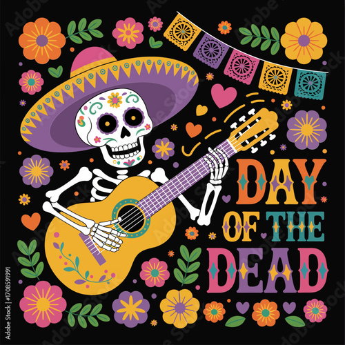 Day of the Dead illustration, skeleton musician with guitar, floral border, papel picado flags, colorful fiesta poster