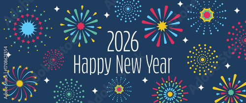 2026 Happy New Year - Schriftzug in englischer Sprache - Frohes neues Jahr. Neujahrskarte mit buntem Feuerwerk auf blauem Hintergrund.