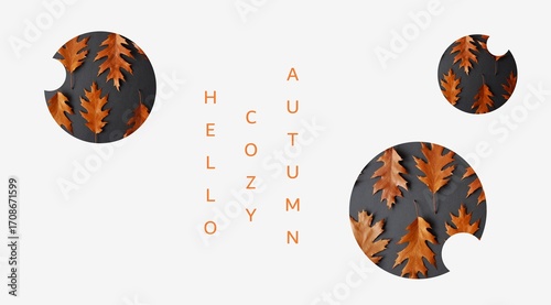 Hello autumn modern card. Modern design minimalist autumn banner. Artistic design autumn poster. Withered red oak leaves. Isolated objects. Inscription 'Hello cozy autumn'