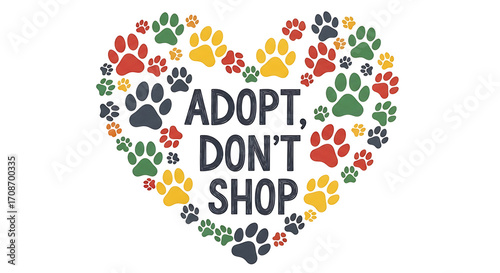 Adopt don't shop message surrounded by colorful paw prints forming a heart on a white background ai generated