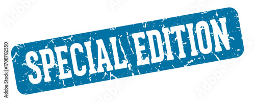 special edition rectangular sign. special edition stamp