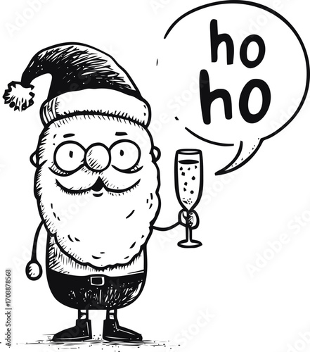 Santa Claus sketch hand drawn with champagne glass and ho ho speech bubble — stock vector