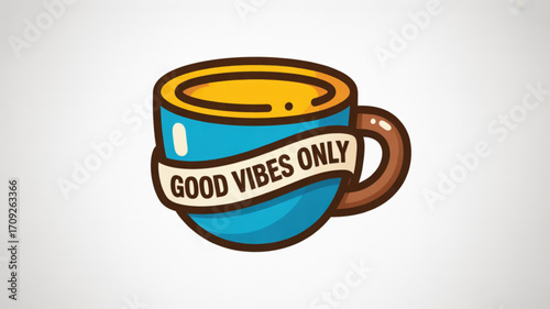 Good vibes only coffee mug illustration vector art for positive energy and motivation graphic design element