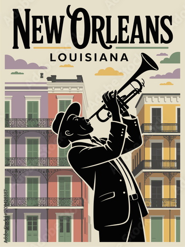Flat vector retro poster of New Orleans French Quarter with jazz musician, trumpet silhouette, colorful pastel facades, wrought-iron balconies, and bold vintage typography