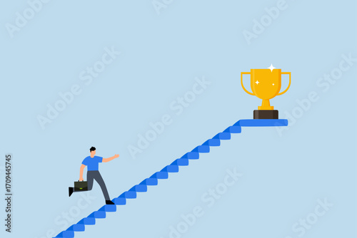 Take small steps to achieve big goal, Confident entrepreneurs progress steadily by taking gradual, small steps toward their objectives.