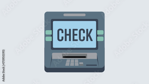 A stylized atm with a blue screen displaying the word check in bold letters on a light background