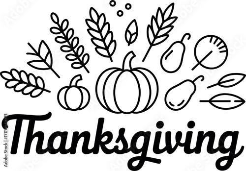 Festive Thanksgiving illustration with pumpkin, pears, leaves and script text.