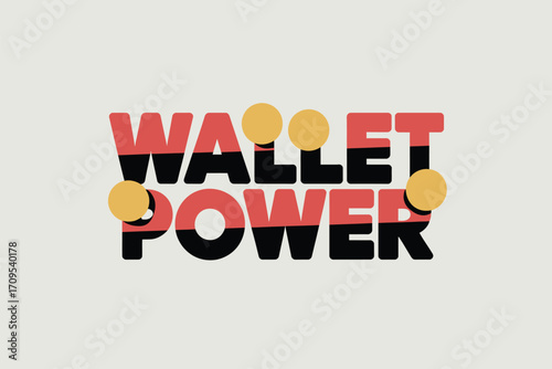 The image displays the words wallet power in a stylized design with yellow circles scattered around it
