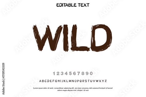 Rustic wild typography with grunge font style