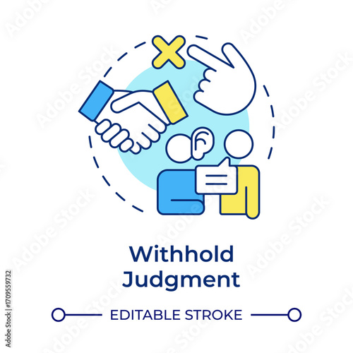 Withhold judgment multi color concept icon. Partnership, friendship. Active listening, communication. Round shape line illustration. Abstract idea. Graphic design. Easy to use in booklet, blog post