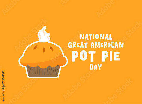 National Great American Pot Pie Day. September.