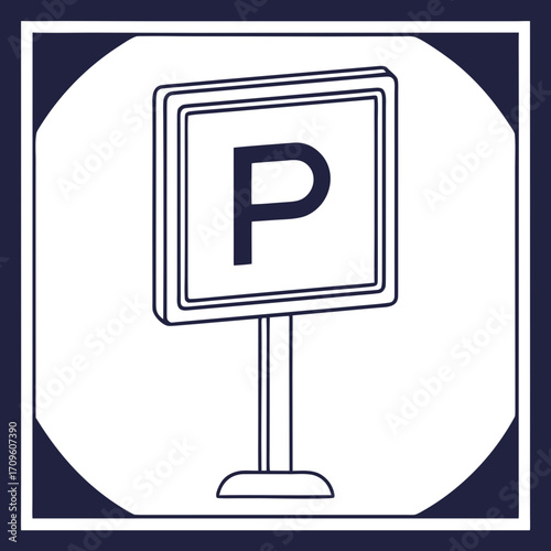 Outline of a parking sign with letter P on a pole vector illustration