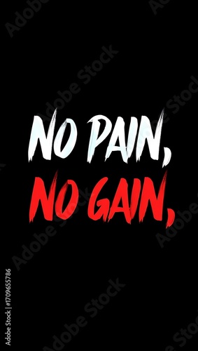 Motivational quote no pain no gain written in bold white and red colors