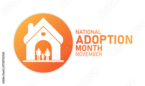 National Adoption Month November. Background, poster, postcard, banner design. Vector illustration
