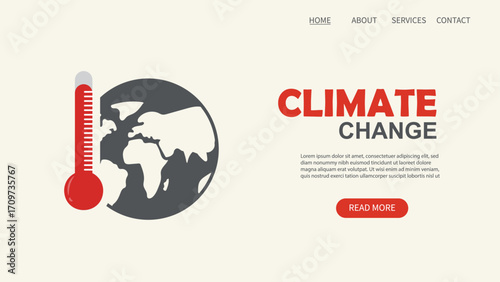 Website interface showing climate change landing page. Climate change banner.  Global warming concept. Climate crisis. Earth planet with red thermometer. Vector illustration