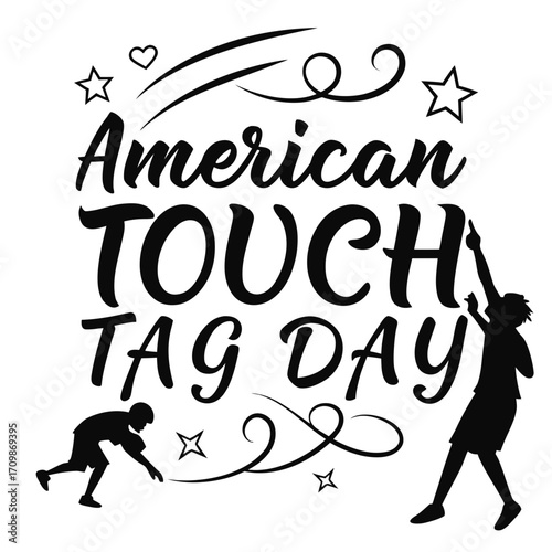 AMERICAN TOUCH TAG DAY vector illustration