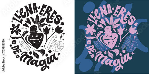 Cute hand drawn doodle lettering quote in spanish about life, love. Lettering for t-shirt design, mug print, bag print, clothes fashion. 100% hand drawn vector image.
