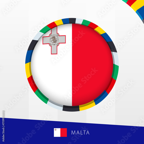 Malta Flag with Colorful Circle Border.