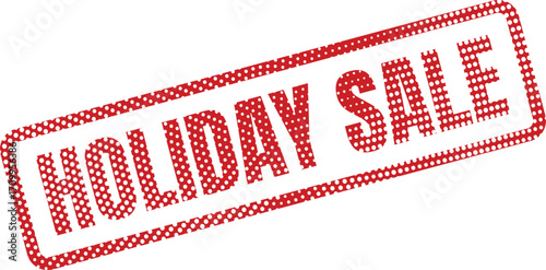 A red Holiday Sale stamp features a polka dot and angled text