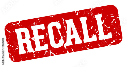 recall rectangular sign. recall stamp