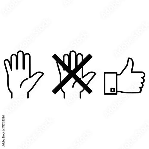 Hand gestures - open, forbidden, and thumbs up.
