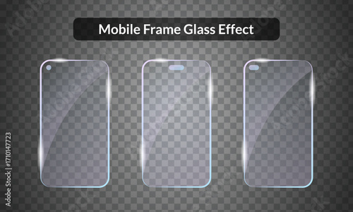 Mobile Screen Glass Frame Set with Transparent Background Glossy Phone Protector Mockups for UI/UX and App Design Editable Glass Effect Templates with Camera Cutout Variations