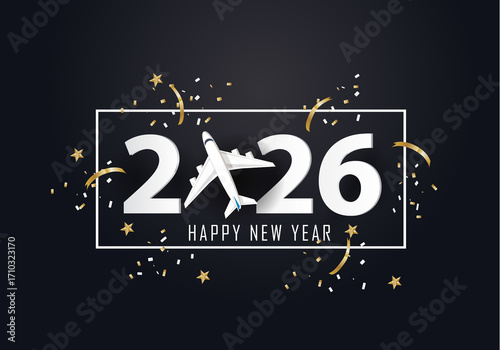 happy new year 2026. year 2026 with airplane
