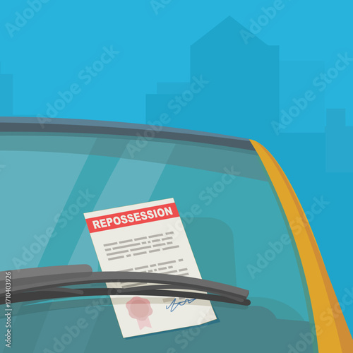 Repossession document on a car windshield