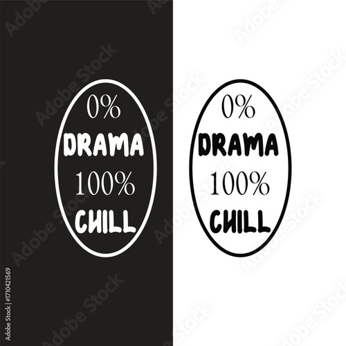 drama and chill vector illustration for print design t shirt design