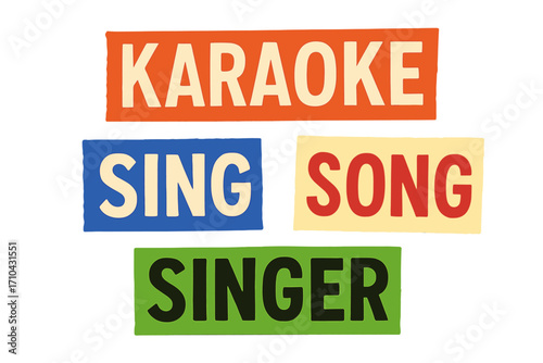 Set of colorful words on music theme: karaoke, sing, song, singer. Ransom note style typography. Anonymous letter font cut from paper for collage and clip art elements.