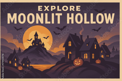 Vintage Halloween poster illustration of Moonlit Hollow with glowing jack-o’-lanterns, haunted houses, bats, and a castle under a bright full moon night sky