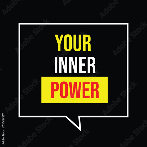 Your inner power – motivational inspirational quote background design