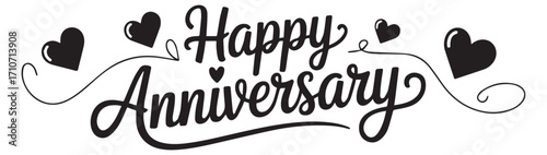 Happy Anniversary lettering with large and small hearts