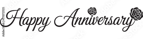 Happy Anniversary text with rose embellishments celebration