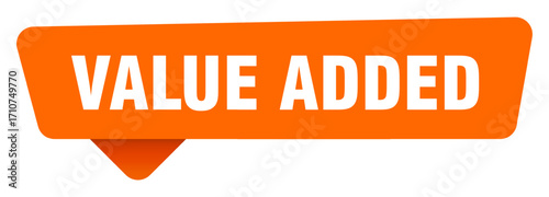 value added sticker. value added orange sign isolated on transpatent background