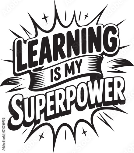 learning is my superpower