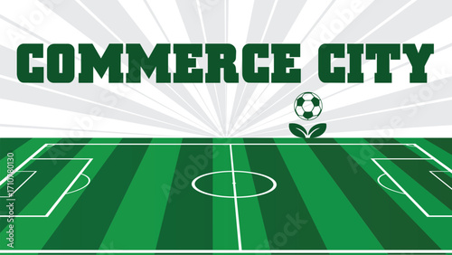 COMMERCE CITY Drawings Of City Names, USA Soccer green field, Vector Illustration Abstract Editable image, Social Media and web Post