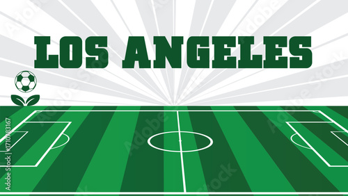 LOS ANGELES Drawings Of City Names, USA Soccer green field, Vector Illustration Abstract Editable image, Social Media and web Post