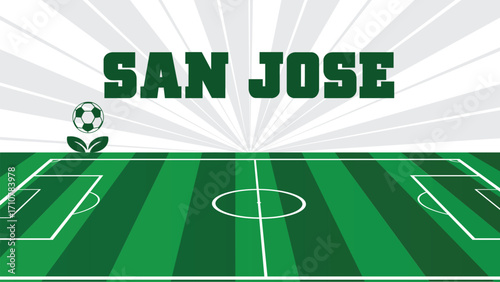 San Jose Drawings Of City Names, USA Soccer green field, Vector Illustration Abstract Editable image, Social Media and web Post