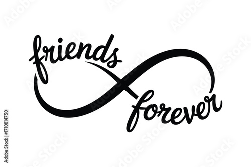 Infinity symbol with the words friends forever in script font