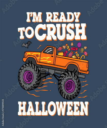 Halloween_Im_Ready_to_Crush_Design_34