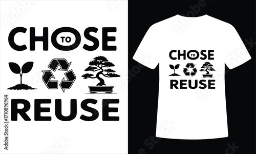 Minimalist Reuse Recycling Eco Friendly Nature T-Shirt Design